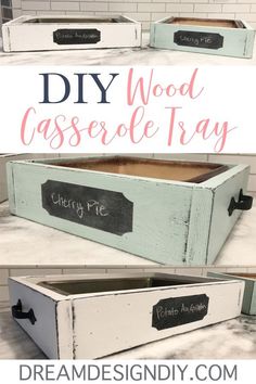 diy wood casserole tray with chalkboard labels on it and the words, diy wood casserole tray