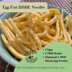 egg fast bbbe noodles in a bowl on a wicker place mat with information about the ingredients