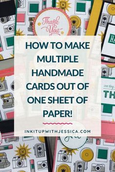 several handmade cards with the words how to make multiple handmade cards out of one sheet