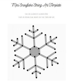 the snowflake string art template is shown in black and white, with an image of