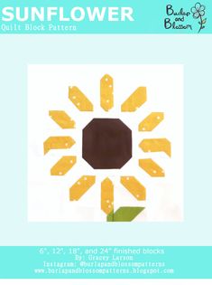 the sunflower quilt block pattern is shown in yellow and brown, with arrows pointing up to