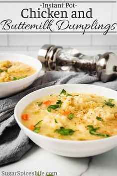 two bowls of chicken and buttermilk dumplings on a marble countertop with the title instant pot chicken and buttermilk dumplings