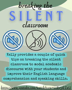 a poster with the words breaking the silent classroom