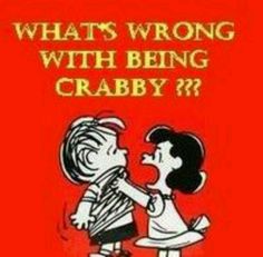 a book cover for what's wrong with being crabby? by charlie brown