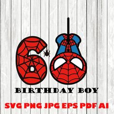 a birthday card with the number six and spiderman