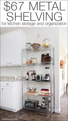 the book is titled, $ 69 metal shelving for kitchen storage and organization