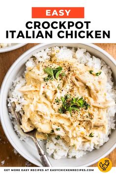 an easy crockpot italian chicken recipe in a bowl with rice