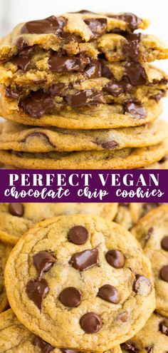 chocolate chip cookies stacked on top of each other with the words perfect vegan above them