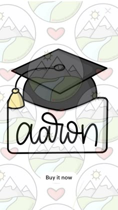 a black and white graduation cap with the word aaron written in cursive writing