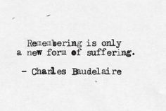 an old black and white photo with a quote from charles buddleaire on it