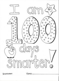 a coloring page with the words i am 100 days smarter