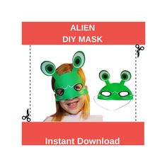 an alien diy mask is shown with the instructions for making it look like a frog