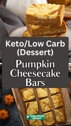 keto / low carb dessert pumpkin cheesecake bars