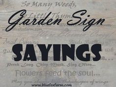 a wooden sign with the words sayings written in black ink on it and an image of