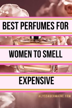 best smelling perfumes for women | best perfumes for women smell good | best perfumes for women smell good fragrance | best smelling perfumes for women cheap | best smelling perfumes for women 2023 | best sweet smelling perfumes for women Popular Fragrance For Women, Women Smell Good, Smell Expensive, Perfume For Women Top 10, Best Womens Perfume, Good Fragrance, Winter Perfume, Happy Perfume, Creed Fragrance