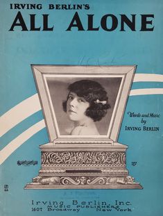 All Alone 1924 Vintage Sheet Music by Irving Berlin Music Box Revue Adele Astaire RS Cover Art by WrightSelections on Etsy Adele Astaire, Stratford Ontario, Irving Berlin, All Alone