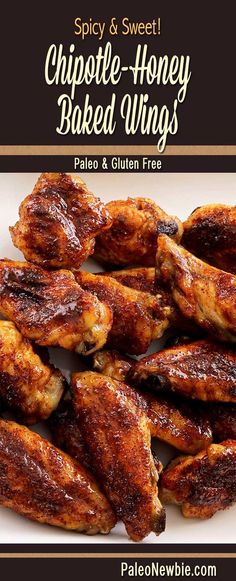 some chicken wings on a white plate with the words spicy and sweet chipoti - honey baked wings