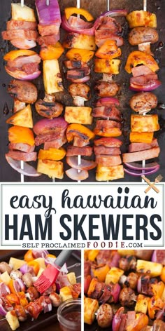 an easy hawaiian ham skewers recipe with pineapples and onions on the grill