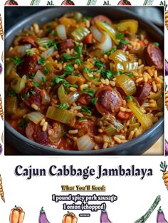 an advertisement for cajun cabbage jambala with sausage, onions and carrots