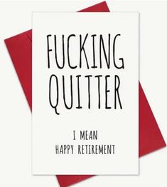 Diy Friend Birthday Card, Backyard Hideaway, Funny Coworker Memes, Talk To Me Quotes, Christmas Cards Funny, Funny Retirement Cards, Funny Wood Signs, Birthday Card Sayings, Happy Birthday Meme