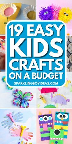 19 easy kids crafts on a budget