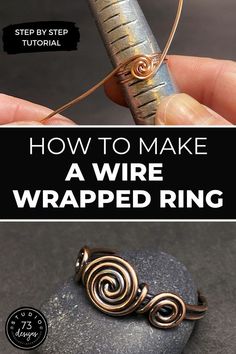 how to make a wire wrapped ring with step - by - step instructions for beginners