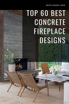 the top 60 best concrete fireplace designs for your living room and dining room, with text overlay