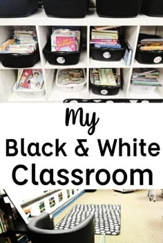 the black and white classroom is organized with bins, books, and other items