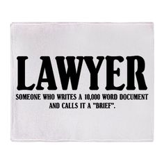 a black and white throw blanket that says,'lawer someone who writes a 1, 000 word document and calls it a thief