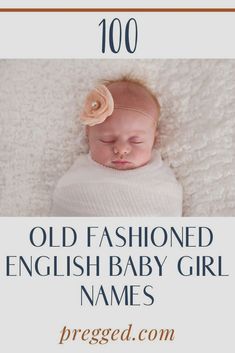 an old fashioned english baby girl names