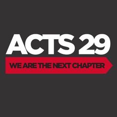 the words acts 29, we are the next charter on a black and red background