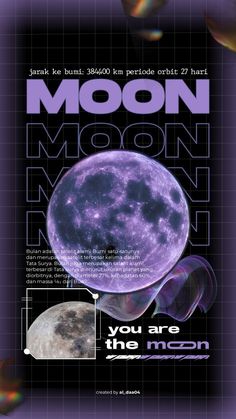 an advertisement for the moon in front of a purple background with black and white text