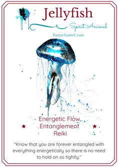 an advertisement for jellyfish with the caption, energetic flow entanglement reiki