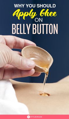 Oil Your Belly Button, Belly Button Oil Benefits, Ghee In Belly Button Benefits, Oils In Belly Button, Oil In Belly Button, Ghee Benefits, Gall Bladder, Hair Dandruff, Free Novels