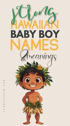 Looking for some beautiful and unique baby boy names? Check out these rare and uncommon Hawaiian boy names and meanings. They're beautiful names you haven't heard before. cute hawaiian boy names for first or middle names. hawaiian inspired baby names are strong and unique. this hawaiian name list will give you some great inspo. Hawaiian names male. popular hawaiian names. exotic boy names. exotic baby names. Hawaiian baby names list. hawaiian names with  meanings.