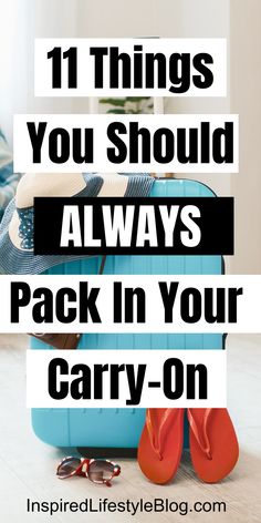 Photo shows carry on bag in background with text over image that says: "11 things you should always pack in your carry-on" What Can Go In A Carry On Bag, Trip Packing Ideas, Travel Hacks Airplane Packing, Australia Travel Packing List, Essential Things To Pack For Travelling, Packing List For Flight, Packing List For Plane Travel, Flying With Carry On Only, Travel List Packing For Women Carry On