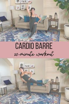 a woman is doing yoga in her living room with the words cardio barre on it