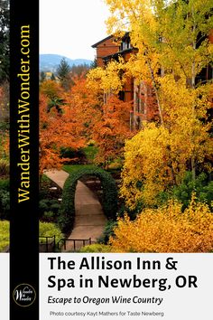 the allson inn & spa in newberg, or escape to oregon wine country