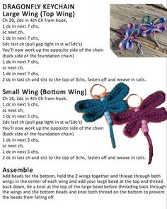 instructions for crochet dragonfly keychain with text describing how to make it