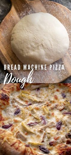 bread machine pizza being made on a wooden cutting board with text overlay that reads bread machine pizza dough