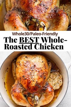 the best whole roasted chicken is in a pot