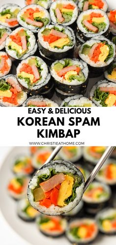 sushi rolls on a white plate with the words easy and delicious korean spam kimbap