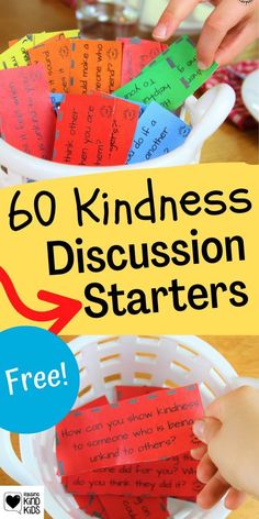 a basket full of colorful paper with the words 60 kindness discussion starter on it