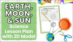 the earth, moon and sun science lesson for kids