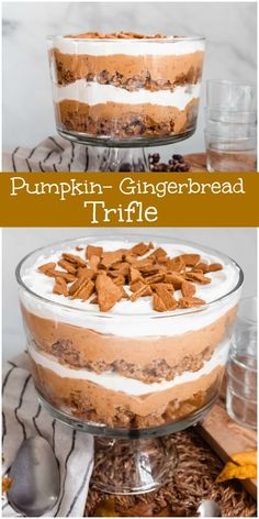 pumpkin - gingerbread trifle is an easy dessert that's ready to be eaten