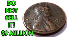 a penny with the words do not sell it $ 9 million