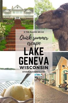 a collage of photos with the words quick summer escape lake geneva wisconsin