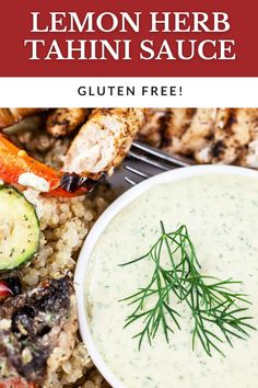 grilled lemon herb tahini sauce in a white bowl