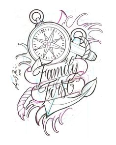 a drawing of a compass with the words family first written below it in cursive writing