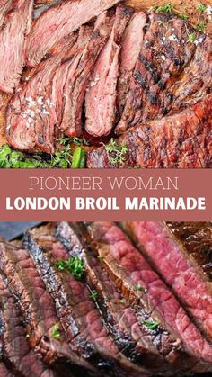 Pioneer Woman London Broil Marinade Beef Entrees, Steak Marinade, Marinade Recipes